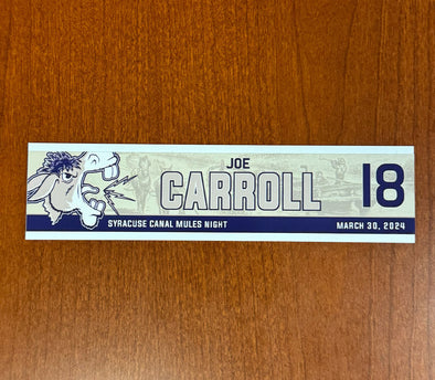 #18 Joe Carroll Canal Mules Nameplate - March 30, 2024