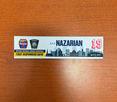 #19 Ara Nazarian First Responders Game Nameplate - April 12, 2025
