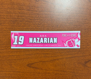 #19 Ara Nazarian - 2024-25 Pink in the Rink Nameplate