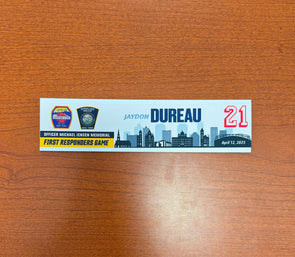 #21 Jaydon Dureau First Responders Game Nameplate - April 12, 2025