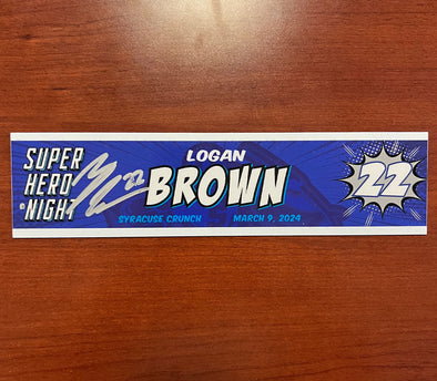 #22 Logan Brown Signed Super Hero Night Nameplate