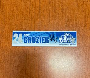 Signed #24 Max Crozier Calder Cup Playoffs Nameplate - 2025