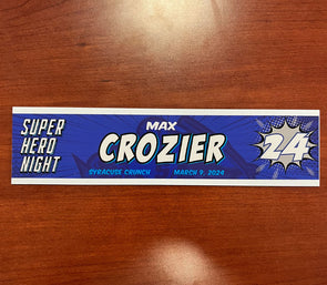 #24 Max Crozier Super Hero Night Nameplate