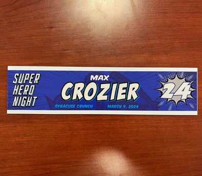 #24 Max Crozier Super Hero Night Nameplate
