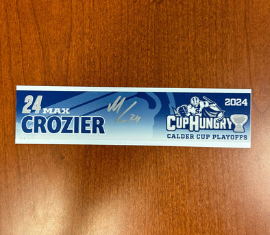 Signed #24 Max Crozier Calder Cup Playoffs Nameplate - 2024