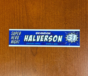 #31 Brandon Halverson Superhero Night Nameplate