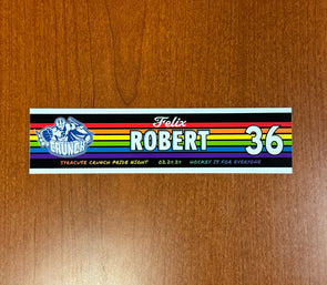 #36 Felix Robert Pride Night Nameplate - February 24, 2024