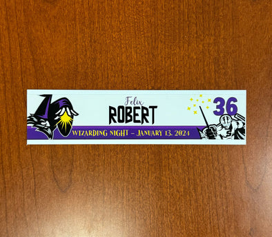 #36 Felix Robert Wizarding Night Nameplate - 2023-24 Season