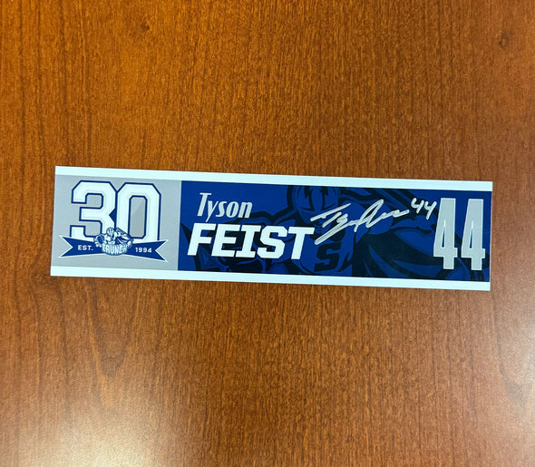 Signed #44 Tyson Feist 30th Nameplate 2023-24