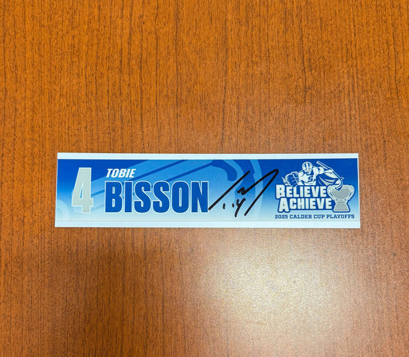 Signed #4 Tobie Bisson Calder Cup Playoffs Nameplate - 2025
