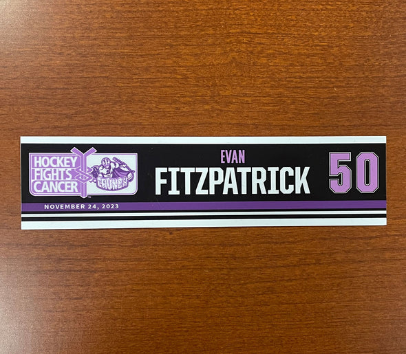#50 Evan Fitzpatrick Hockey Fights Cancer Nameplate - November 24, 2023
