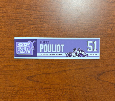 #51 Derrick Pouliot Hockey Fights Cancer Nameplate - November 30, 2024