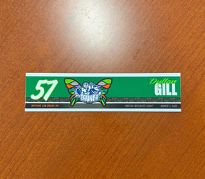 #57 Dyllan Gill Mental Wellness Night Nameplate - March 1, 2025