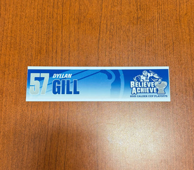 #57 Dyllan Gill Calder Cup Playoffs Nameplate - 2025
