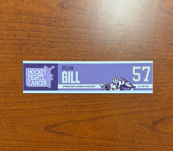 #57 Dyllan Gill Hockey Fights Cancer Nameplate - November 30, 2024