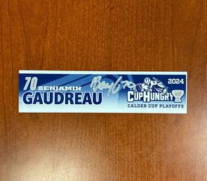 Signed #70 Ben Gaudreau Calder Cup Playoffs Nameplate - 2024