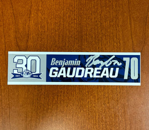 Signed #70 Ben Gaudreau 30th Nameplate 2023-24