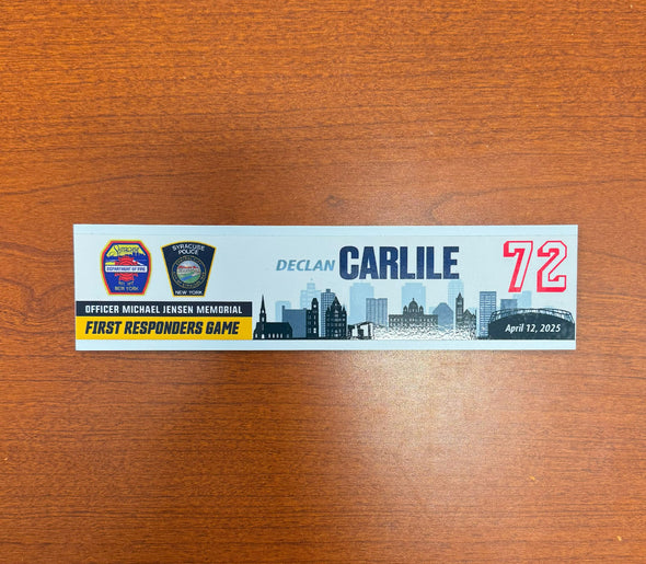 #72 Declan Carlile First Responders Game Nameplate - April 12, 2025