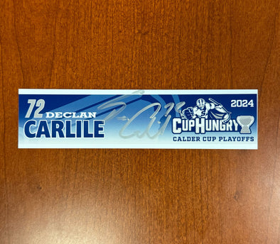 Signed #72 Declan Carlile Calder Cup Playoffs Nameplate - 2024