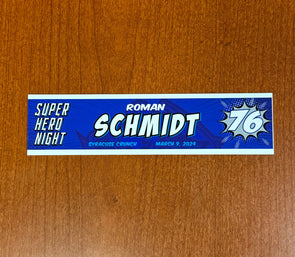 #76 Roman Schmidt Superhero Night Nameplate