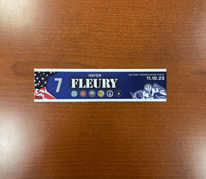 #7 Haydn Fleury Military Appreciation Nameplate - November 10, 2023