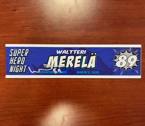 #89 Waltteri Merela Signed Super Hero Night Nameplate