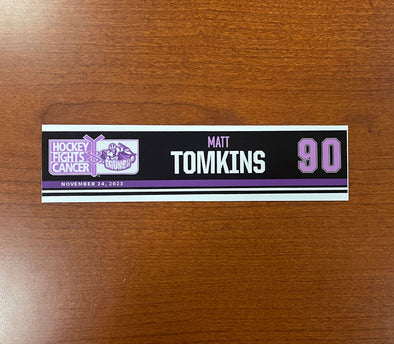 #90 Matt Tomkins Hockey Fights Cancer Nameplate - November 24, 2023