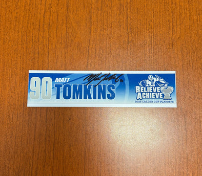 Signed #90 Matt Tomkins Calder Cup Playoffs Nameplate - 2025