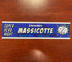 #94 Zachary Massicotte Super Hero Night Nameplate