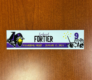 #9 Gabriel Fortier Wizarding Night Nameplate - 2023-24 Season