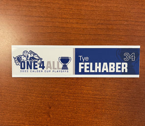 #34 Tye Felhaber Calder Cup Playoffs Away Nameplate - 2021-22