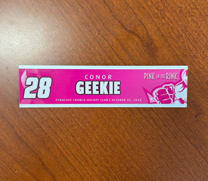 #28 Conor Geekie - 2024-25 Pink in the Rink Nameplate