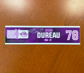 Signed #78 Jaydon Dureau Hockey Fights Cancer Nameplate - December 16, 2022