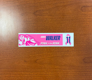 #11 Daniel Walker Nameplate - 2023-24 Pink in the Rink