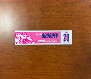 #23 Maxim Groshev Nameplate - 2023-24 Pink in the Rink