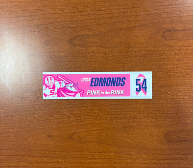 #54 Lucas Edmonds Signed Nameplate - 2023-24 Pink in the Rink