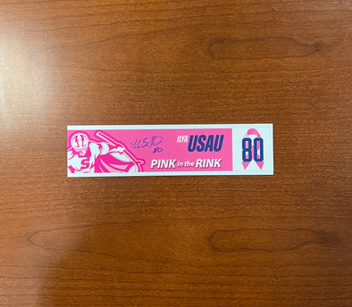 #80 Ilya Usau Signed Nameplate - 2023-24 Pink in the Rink
