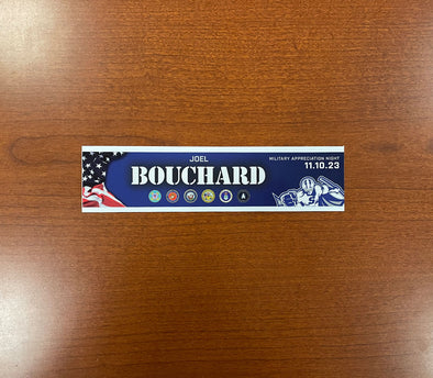 Joel Bouchard Military Appreciation Nameplate - November 10, 2023