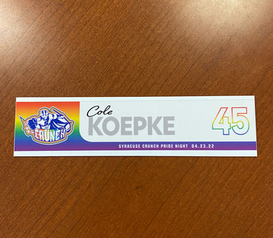 #45 Cole Koepke Pride Night Nameplate - April 23, 2022