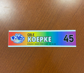 #45 Cole Koepke Pride Night Nameplate - March 31, 2023