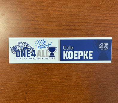 Autographed #45 Cole Koepke Calder Cup Playoffs Nameplate - 2021-22