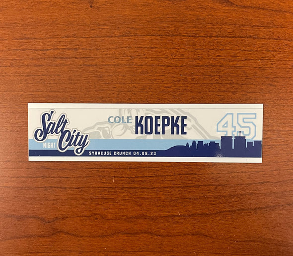 #45 Cole Koepke Salt City Night Nameplate - April 8, 2023
