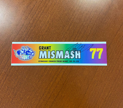 Signed #77 Grant Mismash Alternate Pride Night Nameplate - March 31, 2023