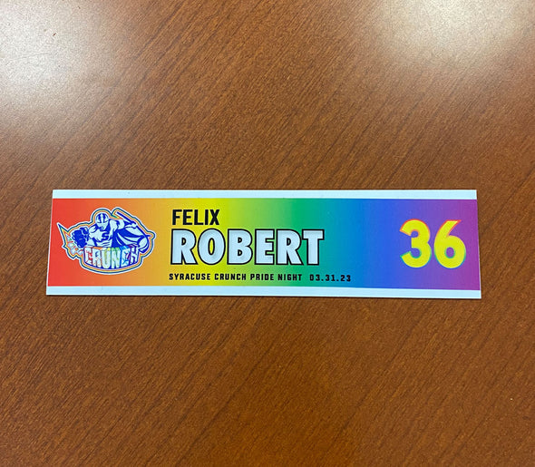 #36 Felix Robert Alternate Pride Night Nameplate - March 31, 2023