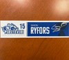 Autographed #15 Simon Ryfors Calder Cup Playoffs Nameplate - 2023