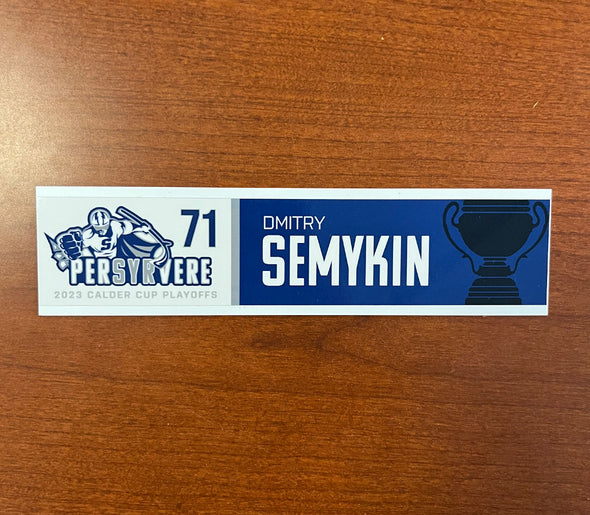 #71 Dmitry Semykin Calder Cup Playoffs Nameplate - 2023