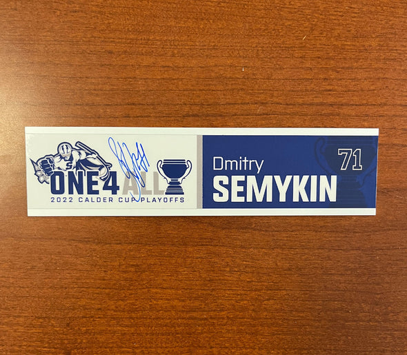 Autographed #71 Dmitry Semykin Calder Cup Playoffs Nameplate - 2021-22