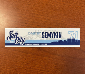 #71 Dmitry Semykin Salt City Night Nameplate - April 8, 2023