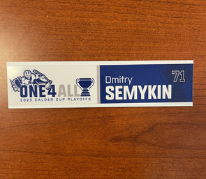 #71 Dmitry Semykin Calder Cup Playoffs Away Nameplate - 2021-22