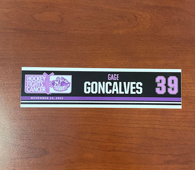 #39 Gage Goncalves Hockey Fights Cancer Nameplate - November 24, 2023